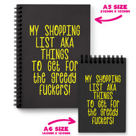 Shopping List Greedy Fuckers Notebook